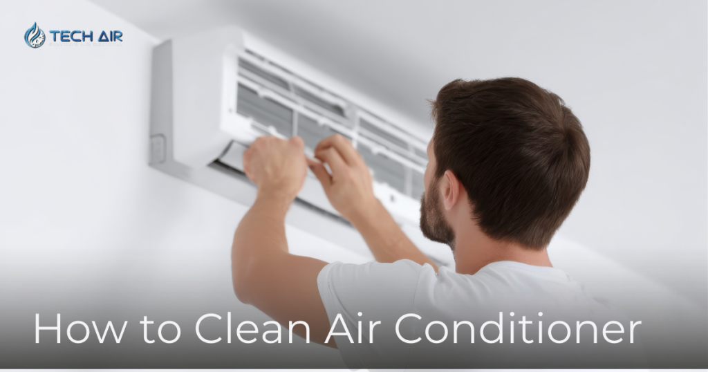 How to Clean Air Conditioner