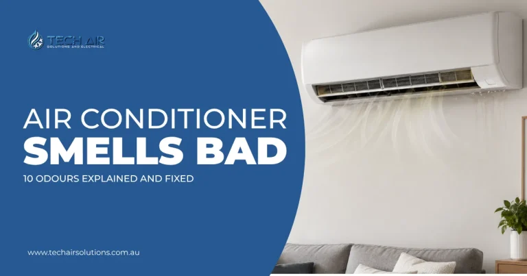 Why Does My Air Conditioner Smell Bad 10 Odours Explained and Fixed